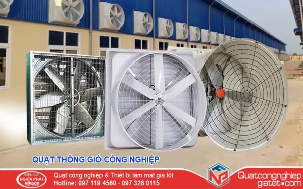 Quạt công nghiệp là gì? Phân loại và cách lựa chọn Quạt thông gió công nghiệp